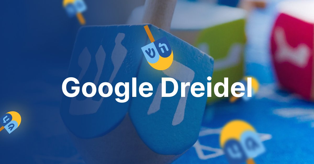 Google Dreidel: Spinning Tradition into the Digital Age